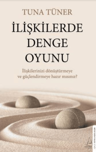 İlişkilerde denge oyunu